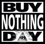 En los últimos tiempos han proliferado los días de NO COMPRAR NADA.