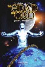 La Edad de Oro, de John C. Wright