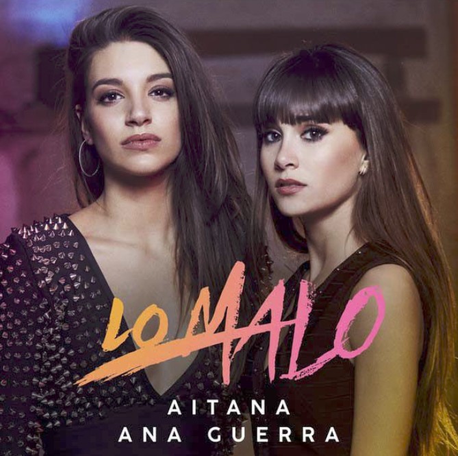 lo-malo-ana-guerra-aitana.jpg