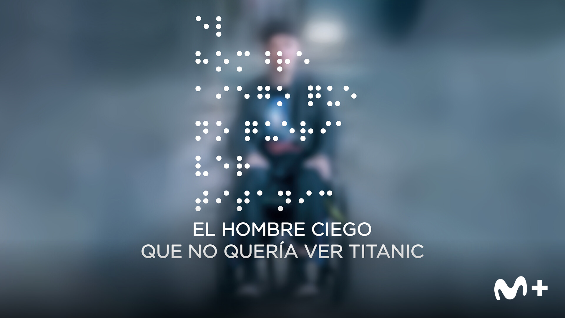 el-hombre-ciego-que-no-queria-ver-titanic-movistar-plus-2.jpeg