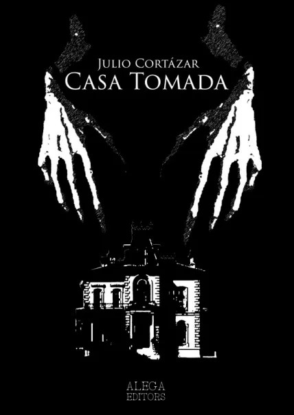 casa-tomada-cuento.jpg