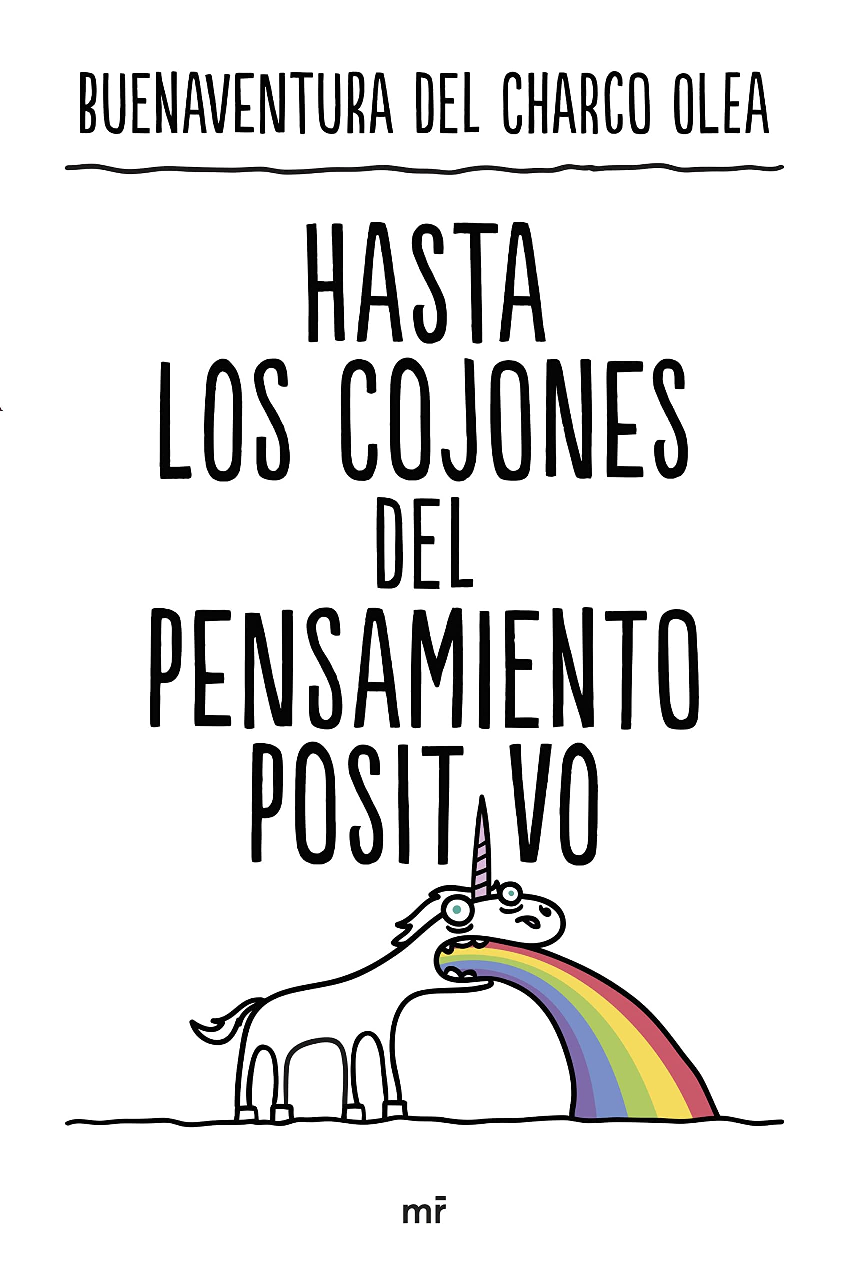 hasta-los-cojones-del-pensamiento-positivo.jpg