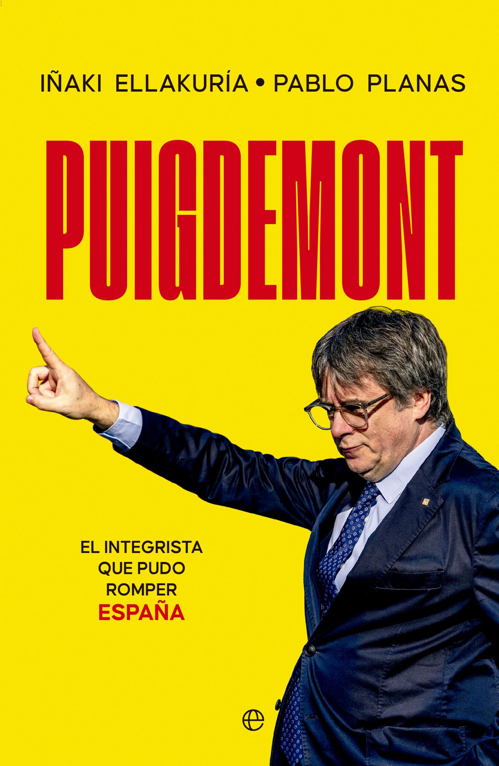 puigdemont-el-integrista-que-pudo-romper-espana.jpeg