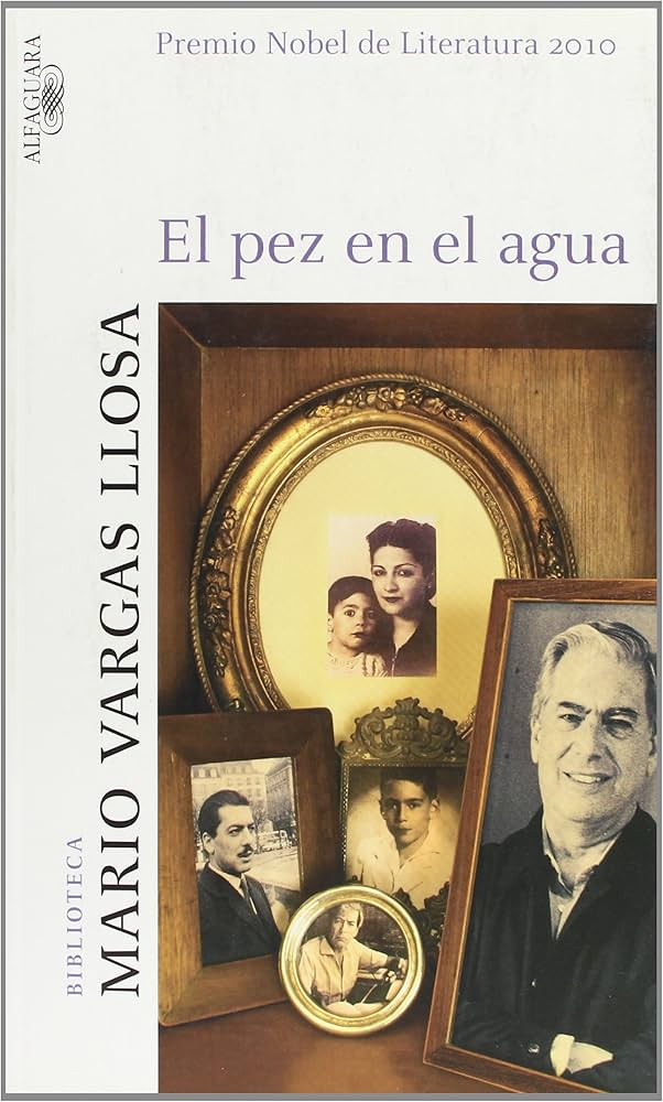 pez-en-el-agua-vargas-llosa.jpeg