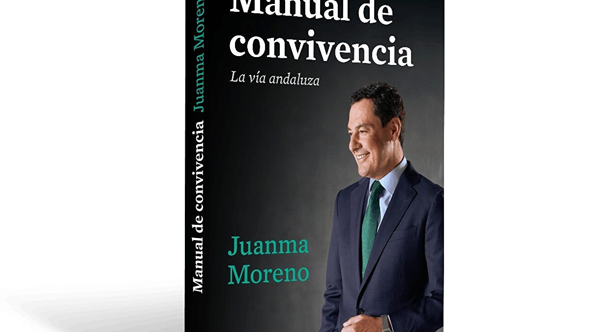 Juanma Moreno publica el 29 de octubre su libro 'Manual de convivencia. La vía andaluza'