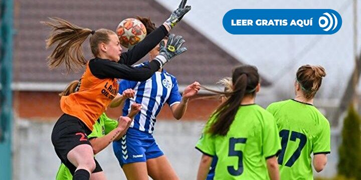 Las mujeres, protagonistas del legado del fútbol en España
