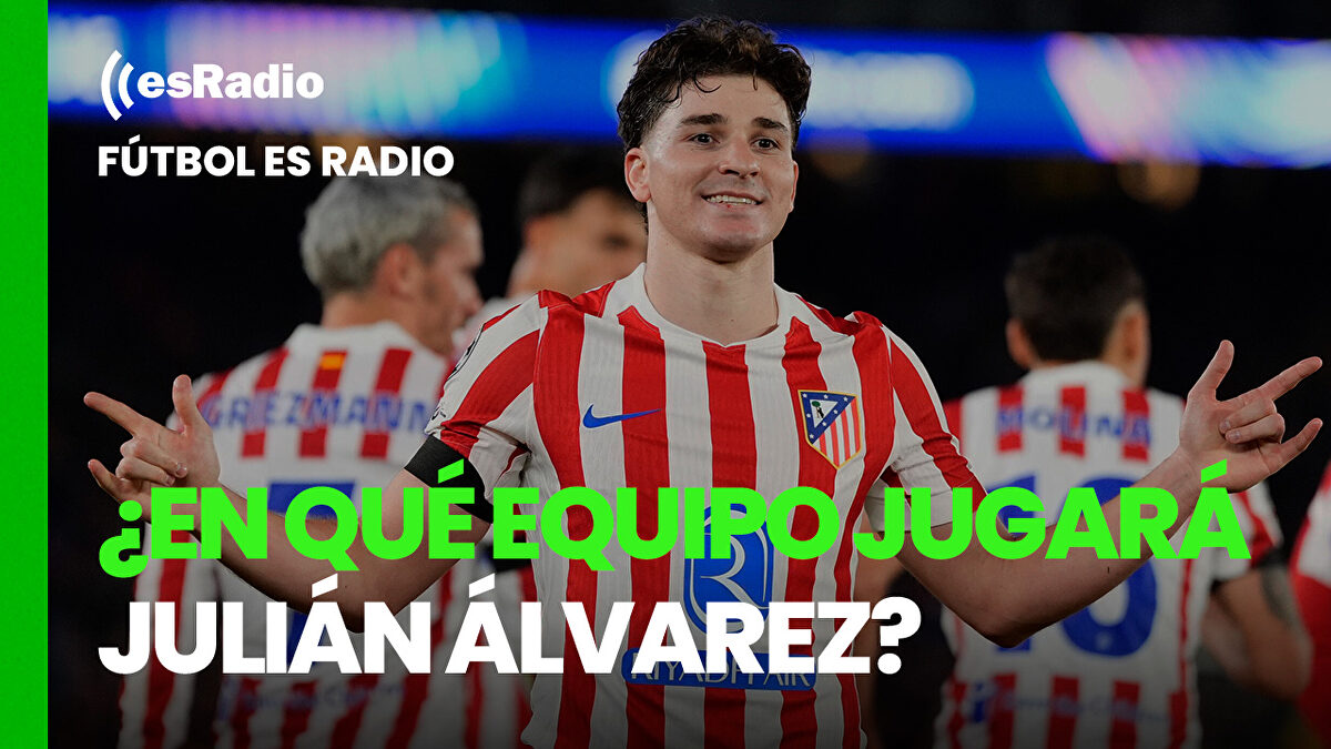 Futbol es Radio (10/06/2026); ¿En qué equipo jugará Julián Álvarez?
