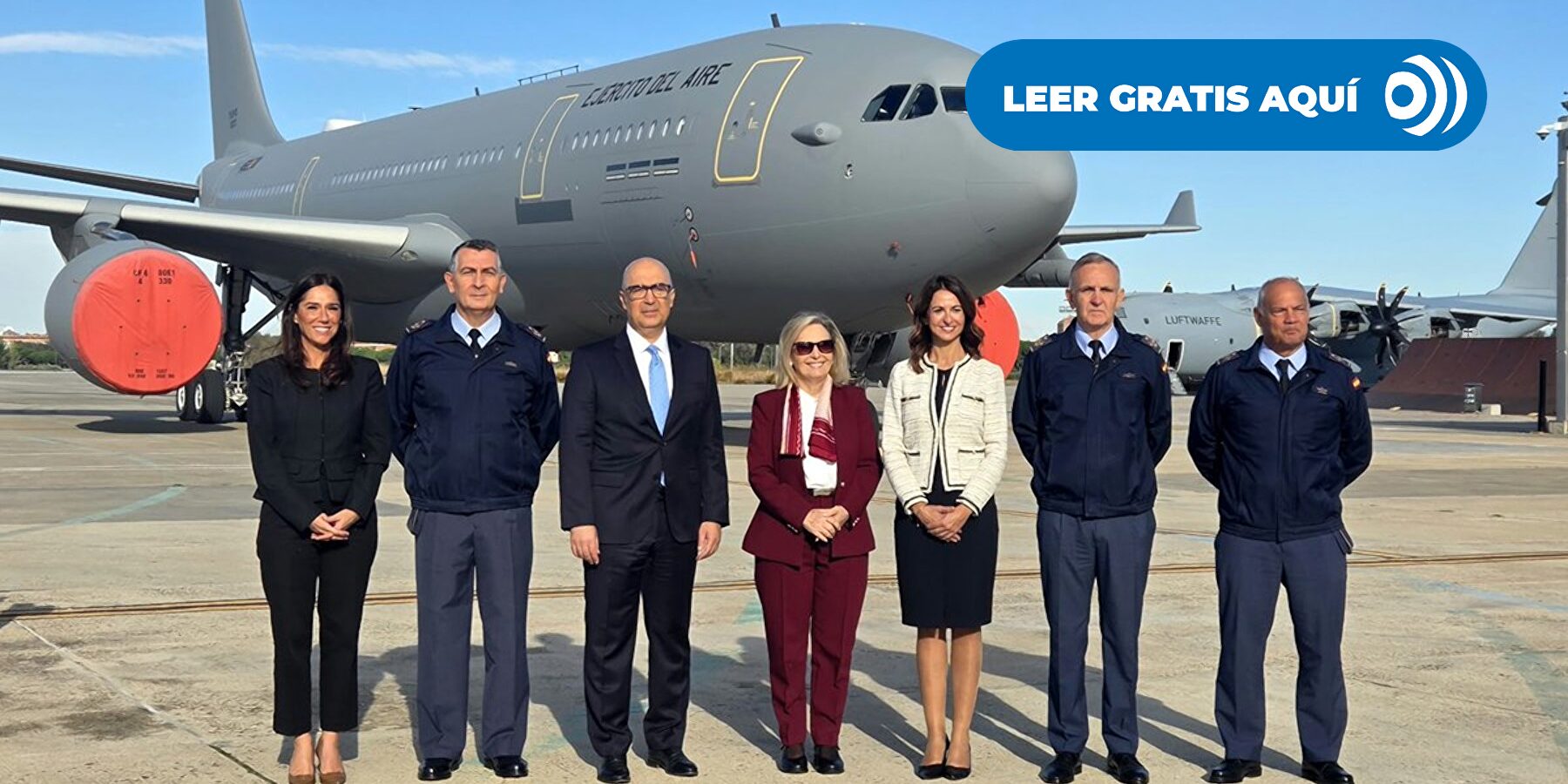 El Ejército del Aire completa su flota de aviones cisterna con la entrega del tercer A330 MRTT de Airbus