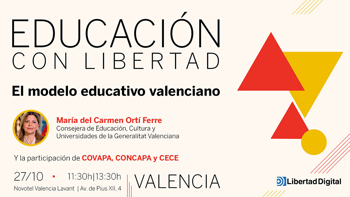 Libertad Digital convoca en Valencia un foro informativo sobre el modelo educativo valenciano
