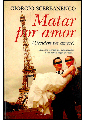 Matar por Amor