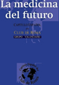 LA MEDICINA DEL FUTURO