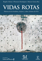 Vidas Rotas