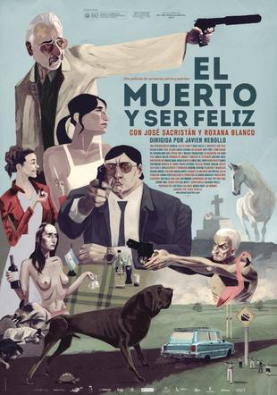 Póster El muerto y ser feliz