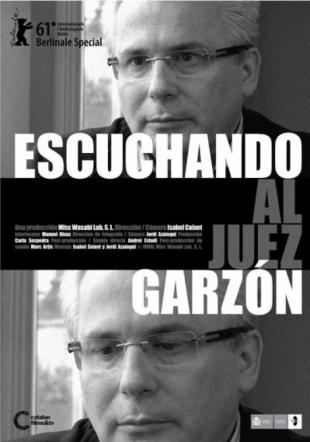 Póster Escuchando al juez Garzón