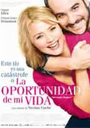Póster La oportunidad de mi vida
