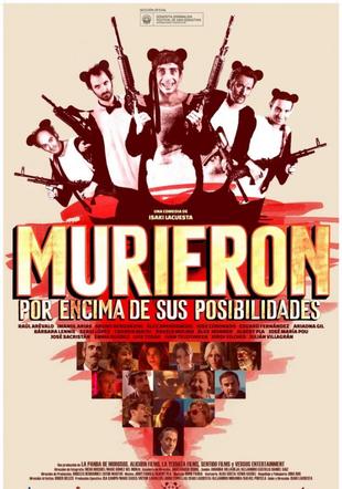 Póster Murieron por encima de sus posibilidades