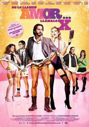 Póster No lo llames amor...llámalo X