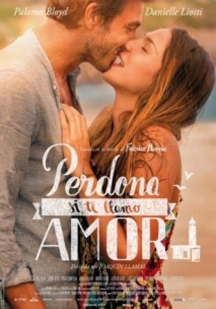 Póster Perdona si te llamo amor