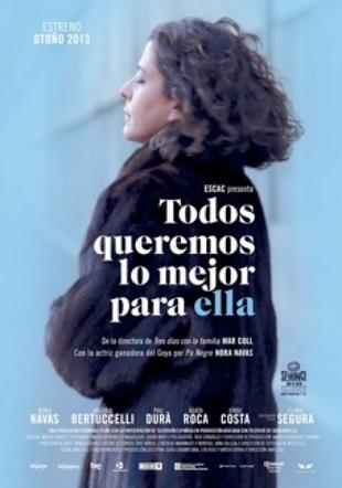 Póster Todos queremos lo mejor para ella