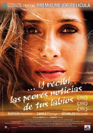 Póster Y recibí las peores noticias de tus labios